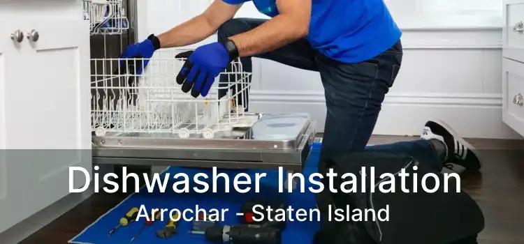 Dishwasher Installation Arrochar - Staten Island