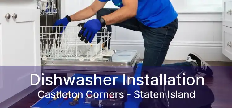 Dishwasher Installation Castleton Corners - Staten Island