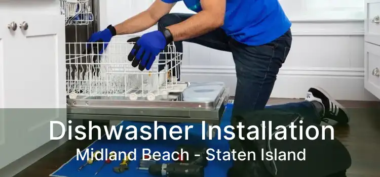 Dishwasher Installation Midland Beach - Staten Island