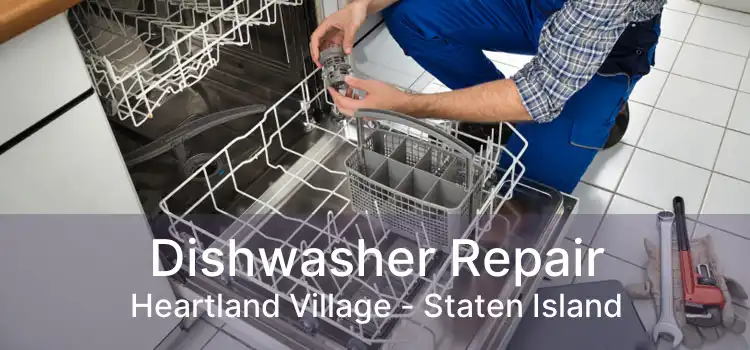 Dishwasher Repair Heartland Village - Staten Island