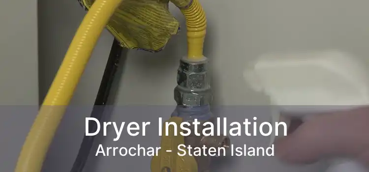 Dryer Installation Arrochar - Staten Island