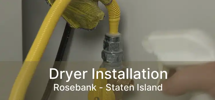 Dryer Installation Rosebank - Staten Island