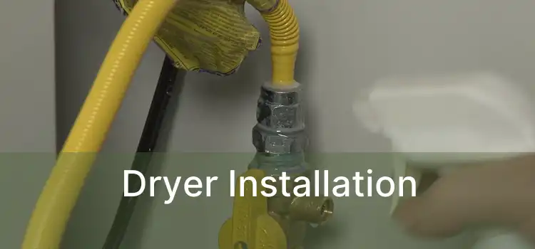 Dryer Installation 