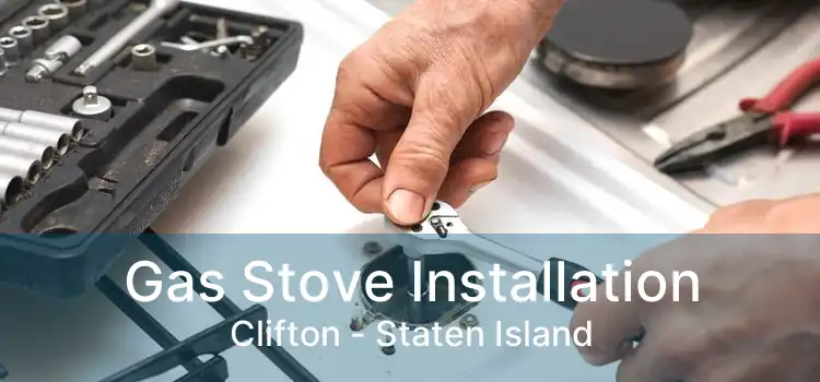 Gas Stove Installation Clifton - Staten Island