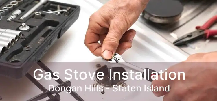 Gas Stove Installation Dongan Hills - Staten Island