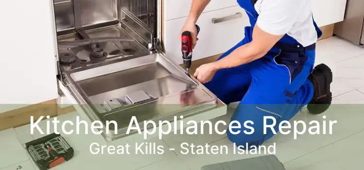 Kitchen Appliances Repair Great Kills - Staten Island