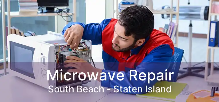 Microwave Repair South Beach - Staten Island