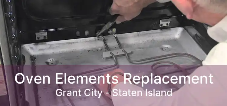 Oven Elements Replacement Grant City - Staten Island