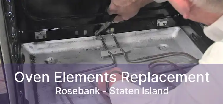 Oven Elements Replacement Rosebank - Staten Island