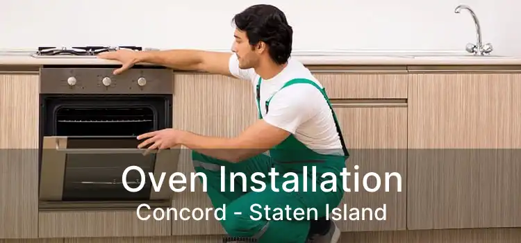 Oven Installation Concord - Staten Island