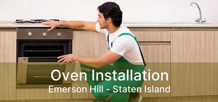 Oven Installation Emerson Hill - Staten Island