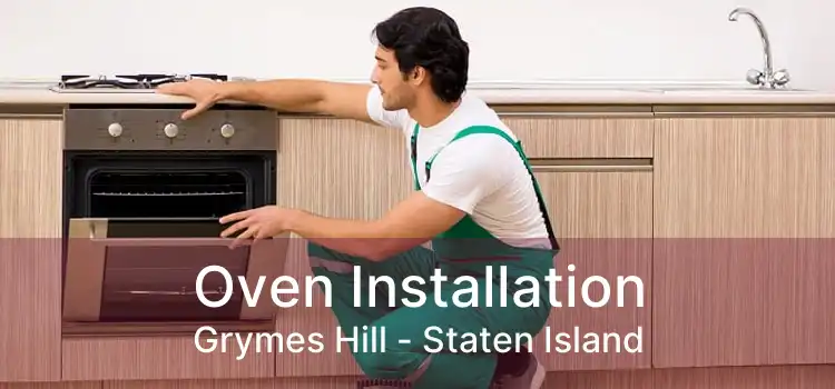 Oven Installation Grymes Hill - Staten Island