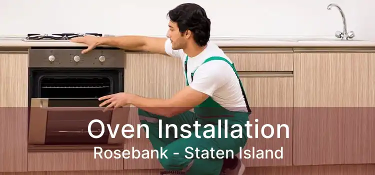 Oven Installation Rosebank - Staten Island