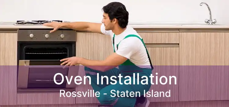 Oven Installation Rossville - Staten Island