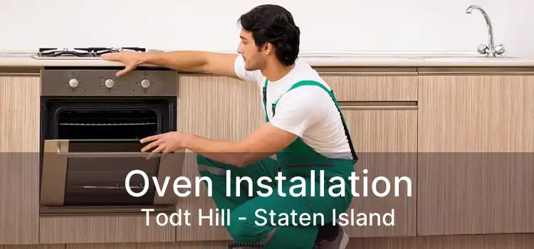 Oven Installation Todt Hill - Staten Island