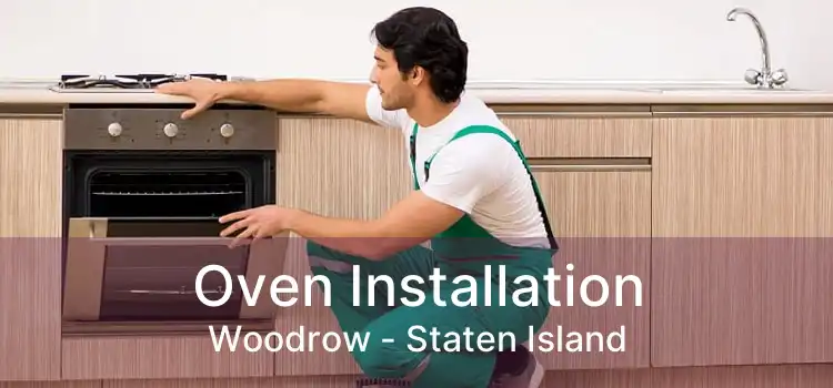 Oven Installation Woodrow - Staten Island