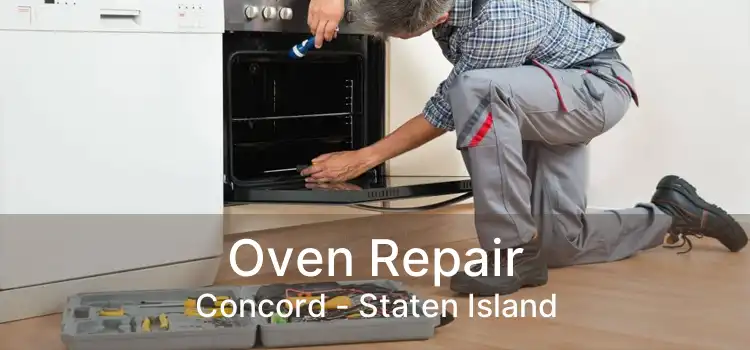 Oven Repair Concord - Staten Island