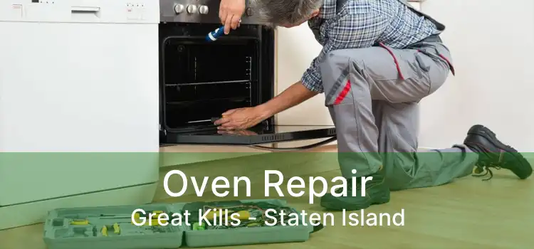 Oven Repair Great Kills - Staten Island