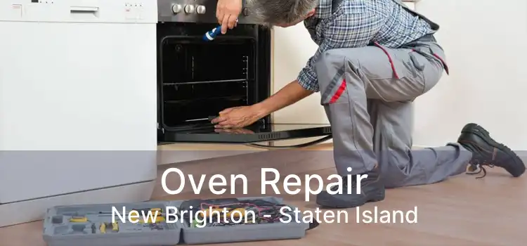 Oven Repair New Brighton - Staten Island