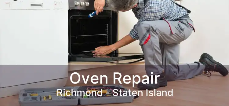 Oven Repair Richmond - Staten Island