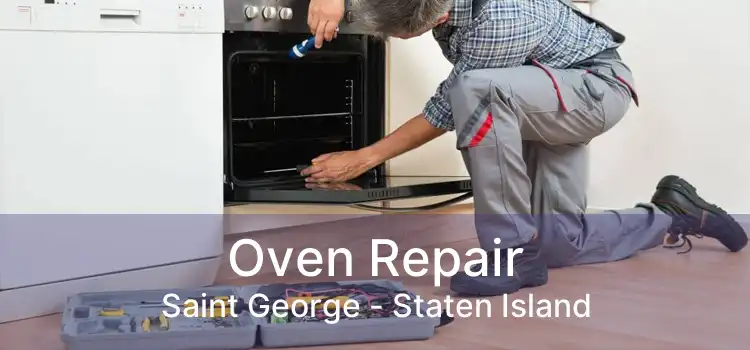 Oven Repair Saint George - Staten Island