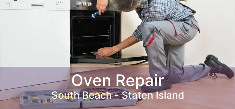 Oven Repair South Beach - Staten Island