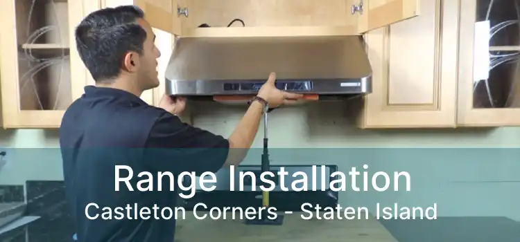 Range Installation Castleton Corners - Staten Island