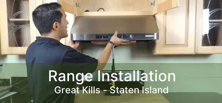 Range Installation Great Kills - Staten Island