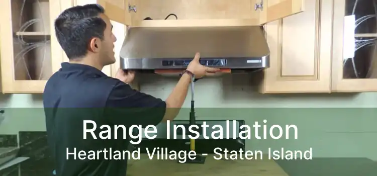 Range Installation Heartland Village - Staten Island