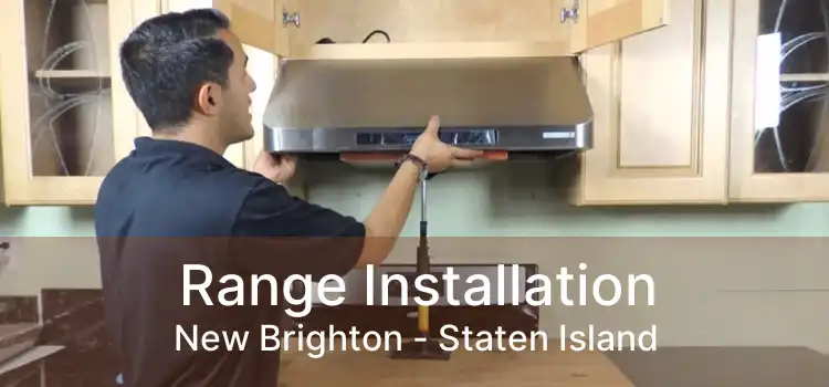 Range Installation New Brighton - Staten Island