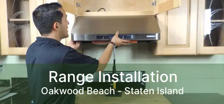 Range Installation Oakwood Beach - Staten Island