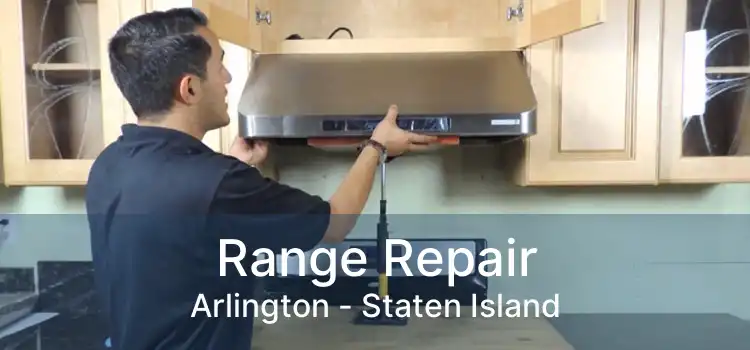 Range Repair Arlington - Staten Island