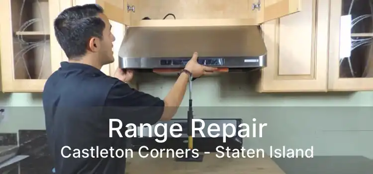 Range Repair Castleton Corners - Staten Island