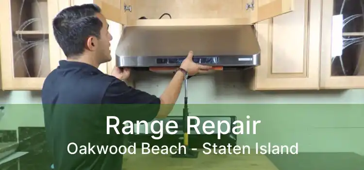 Range Repair Oakwood Beach - Staten Island