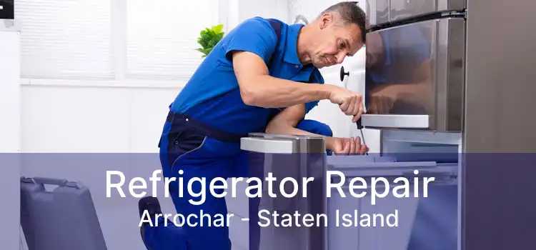 Refrigerator Repair Arrochar - Staten Island