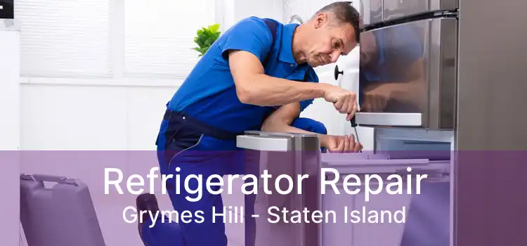 Refrigerator Repair Grymes Hill - Staten Island