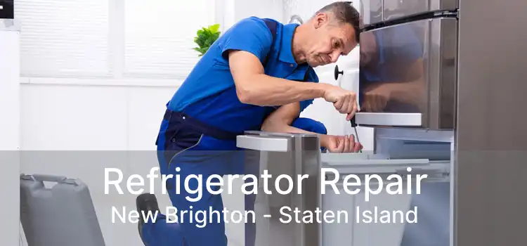 Refrigerator Repair New Brighton - Staten Island