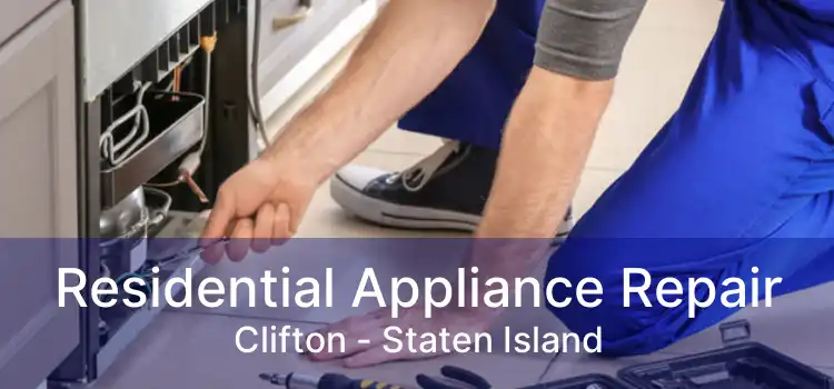 Residential Appliance Repair Clifton - Staten Island