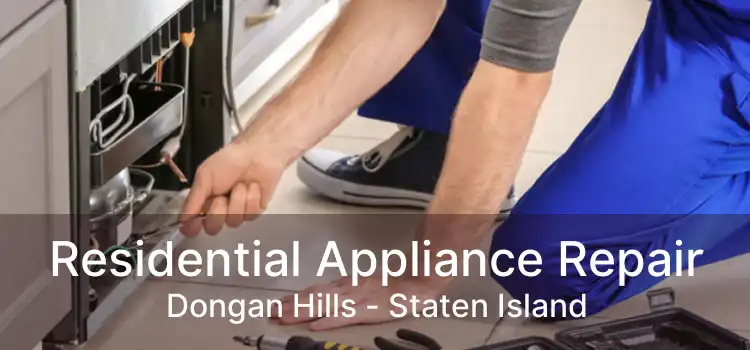 Residential Appliance Repair Dongan Hills - Staten Island