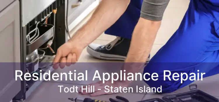 Residential Appliance Repair Todt Hill - Staten Island