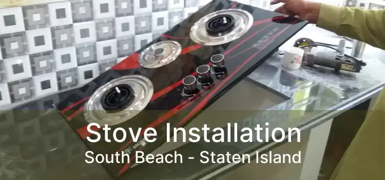 Stove Installation South Beach - Staten Island