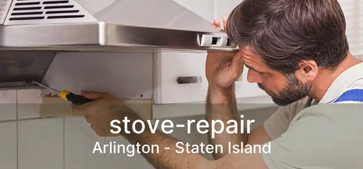 stove-repair Arlington - Staten Island