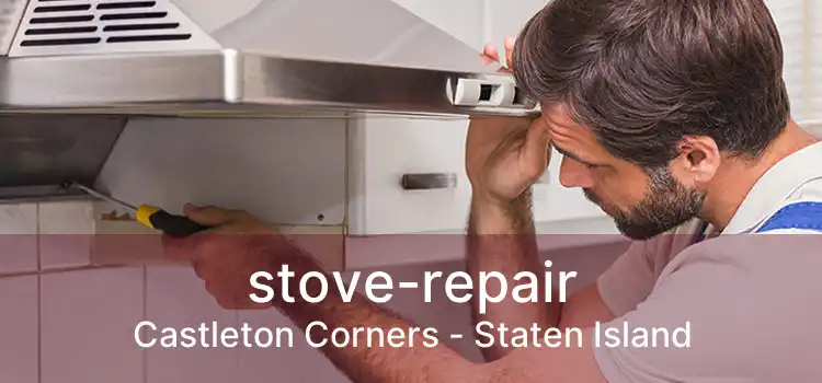 stove-repair Castleton Corners - Staten Island