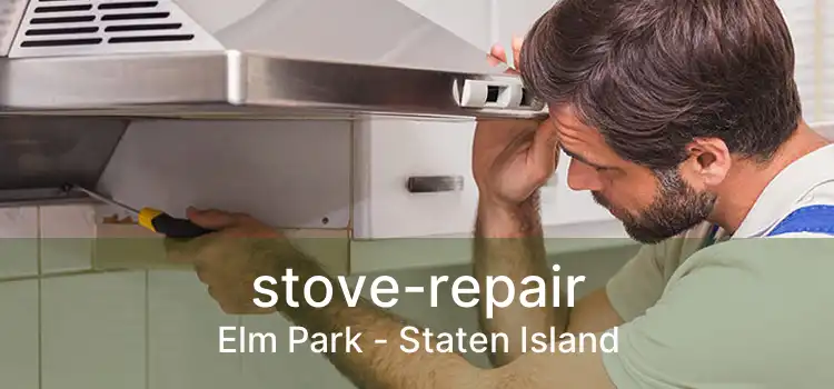 stove-repair Elm Park - Staten Island