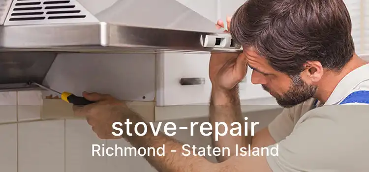 stove-repair Richmond - Staten Island