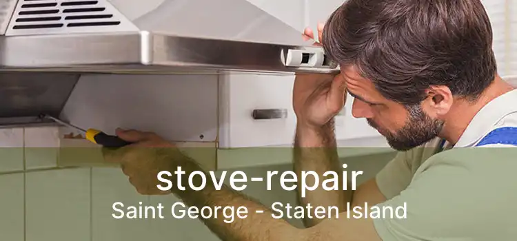 stove-repair Saint George - Staten Island