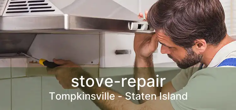 stove-repair Tompkinsville - Staten Island