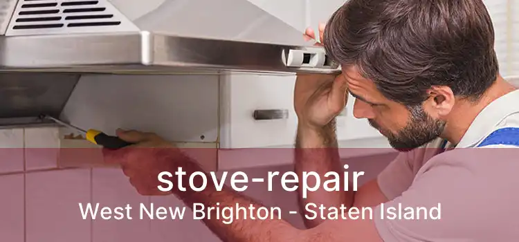 stove-repair West New Brighton - Staten Island