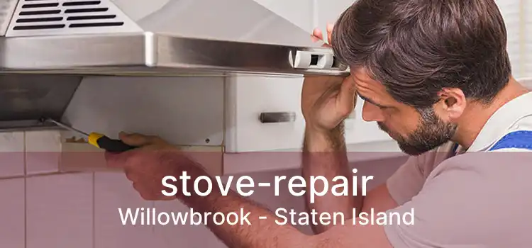 stove-repair Willowbrook - Staten Island