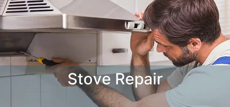 Stove Repair 